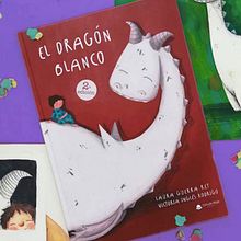 Premio Mejor Álbum Infantil 2019 Editorial Círculo Rojo - El dragón Blanco. Un projet de Illustration jeunesse , et Conception éditoriale de Victoria Inglés - 15.04.2019