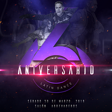 Latin Dance, 6° Aniversario. Un proyecto de Publicidad de dc_studios - 01.03.2019