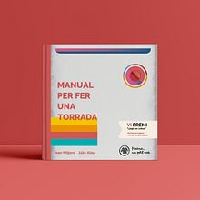 Manual per fer una torrada. Un proyecto de Diseño editorial e Ilustración tradicional de Júlio Aliau - 25.04.2019