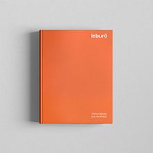 Leburó. Un proyecto de Br, ing e Identidad, Diseño editorial y Diseño Web de Plácida - 02.05.2019