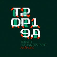 Torneo Preuniversitario Anáhuac 2019. Een project van 2D-animatie,  Br, ing en identiteit, T y pografie van Eduardo Aire Torres - 25.02.2019