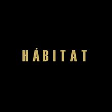 Hábitat. Un proyecto de Cine, vídeo y televisión de lauramorenobueno - 10.02.2018