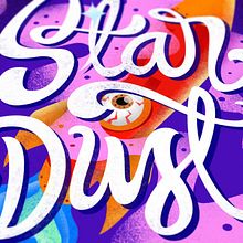 Star Dust!. Un proyecto de Diseño de carteles, Ilustración digital y Lettering de Manuel Coelho - 07.05.2019