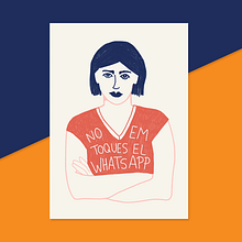 No em toques el WhatsApp. Un proyecto de Br, ing e Identidad, Creatividad, Dibujo, Dirección de arte, Diseño, Diseño de carteles, Diseño editorial, Ilustración tradicional e Ilustración digital de Sabina Alcaraz - 23.05.2019