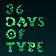 36 Days Of Type. Un progetto di Illustrazione tradizionale e Tipografia di Andreu Zaragoza - 27.05.2019