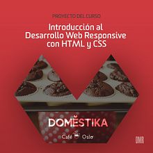 Mi Proyecto del curso: Introducción al Desarrollo Web Responsive con HTML y CSS. CSS, Web Design, and HTML project by Dioni Martín - 05.30.2019