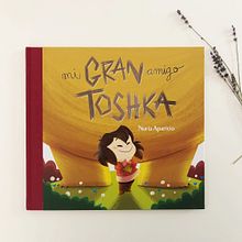 Mi gran amigo Toshka. Un progetto di Illustrazione digitale e Illustrazione infantile di Núria Aparicio Marcos - 17.06.2019
