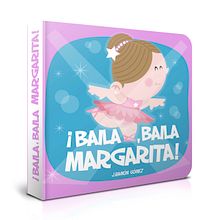 ¡Baila, Baila, Margarita!. Un proyecto de Ilustración infantil de José Ramón Gómez Villate - 21.06.2019