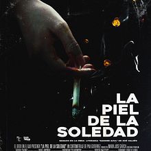 Cartel - La piel de la soledad. Un proyecto de Diseño de carteles, Ilustración tradicional, Ilustración digital y Retoque fotográfico de Rachel Demetz - 22.06.2019