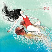 Agua Viva // album cover. Traditional illustration project by Eva Uviedo - 06.27.2018