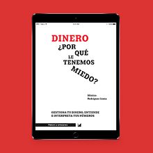 Dinero ¿Por qué le tenemos miedo?. Un proyecto de Consultoría creativa y Marketing de Mònica Rodríguez Limia - 05.12.2017