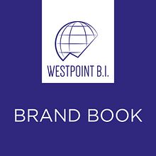 Logo redesign Brand Book - Westpoint BI. Br, ing, Identit, Graphic Design, Logo Design, Editorial Design, Design & Information Design project by Mihaela Muntean - 06.02.2015