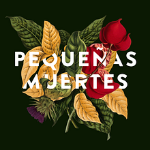 Pequeñas muertes. Un progetto di Collage, Illustrazione tradizionale e Tipografia di Mariana Ruiz - 06.06.2019