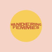 Wandering Femmes. Br, ing & Identit project by AM:PM - 08.07.2019