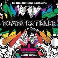 Afiche Bomba Estéreo - Casa de América. Poster Design project by Sonia Manrique - 06.14.2011