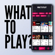 What to play? app movil . % Alvaro Santamaría Muñoz tarafından hazırlanan Tasarım, Grafik Tasarım, Mobil Tasarım, UX / UI, Ve Dijital Tasarım projesi - 08.22.2019
