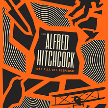 Ciclo Alfred Hitchcock . Arahan Seni, Desain Poster, Desain Editorial, Desain Grafis, Pencitraan Merek & Identitas proyek oleh Jorge Mares - 09.15.2018