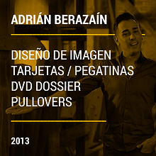 ADRIÁN BERAZAÍN LOGOTIPO & APLICACIONES. Design, Graphic Design, Design Management, Creativit, and Art Direction project by Alejandro Cervantes - 08.15.2013