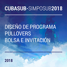 SIMPOSUB 2018 PROGRAMA, PULLOVERS, BOLSA E INVITACIÓN. Design, Editorial Design, Graphic Design, Creativit, and Art Direction project by Alejandro Cervantes - 06.27.2018