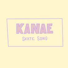 Kanae - Skate Song (videoclip). Animation, and 2D Animation project by Mario M. Martinez - 08.19.2019