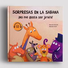Cuento, Sorpresas en la Sabana. Children's Illustration project by Elisenda Adell - 01.17.2019