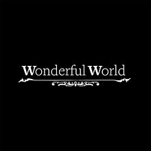 Wonderful World. Projekt z dziedziny VFX użytkownika Eduardo Samajon - 17.09.2019