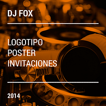 DJ FOX, Logotipo/Poster/Invitaciones. Br, ing, Identit, Creativit, Art Direction, Design, Poster Design, Character Design, and Graphic Design project by Alejandro Cervantes - 02.04.2014
