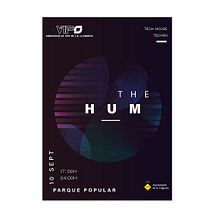 Diseño gráfico proyecto "The Hum" -EVENTO MÚSICA ELECTRÓNICA-. Un projet de Design graphique, Marketing digital , et Production audiovisuelle de Álvaro Monterrubio - 24.09.2019