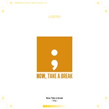 Now, Take a Break. Br, ing, Identit, Design, Logo Design, Graphic Design, Packaging, and Advertising project by Erika Muñiz Porto - 09.25.2019