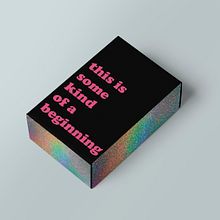 This is some kind of a beginning. Graphic Design project by Anna Méndez - 09.26.2019