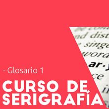 Curso de Serigrafía GLOSARIO 1. Screen Printing project by camisetas personalizadas serigrafia - 10.12.2019