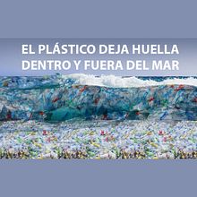 EL PLÁSTICO DEJA HUELLA dentro y fuera del mar. Un proyecto de Diseño gráfico de Sandra De Tena Gómez - 19.10.2019