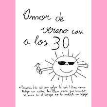 Amor de verano casi a los 30. Fine Arts, Comic, Drawing, and Traditional illustration project by Ainhoa GoGreen - 09.22.2016