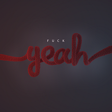 Fuck Yeah !! Crazy Lettering...  Ein Projekt aus dem Bereich 3D, Design, Grafikdesign, Traditionelle Illustration, Instagram und Lettering von Fernando Mejia Mahecha - 28.07.2019
