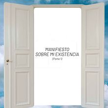 Manifiesto Sobre mi Existencia. Un proyecto de Animación, Collage, Animación 2D, Edición de vídeo, Motion Graphics, Narrativa, Cine, vídeo, televisión, Dirección de arte, Cine y Vídeo de Daniel Merino - 11.11.2019