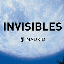 Invisibles. Un progetto di Direzione artistica e Pubblicità di Ana Ojeda Orellana - 12.11.2019