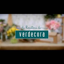 Publicidad "La Floristería de Verdecora". Un proyecto de Edición de vídeo y Realización audiovisual de Tamarán Junco Jiménez - 31.10.2019