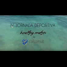 (Vídeo) IV JORNADA DEPORTIVA CALCONUT. Un proyecto de Vídeo de Luisa Bori García - 15.07.2019