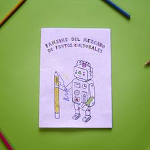 Fanzine del Mercado de Frutos Culturales (Cultura Provincia de Santa Fe). Children's Illustration project by Angie Juanto - 11.26.2019