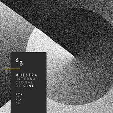 63 Muestra Internacional de Cine | Cartel y Branding. Br, ing, Identit, Film, Art Direction, and Poster Design project by Gissela Sauñe - 11.10.2017