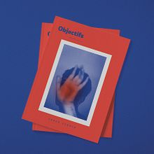OBJECTIFS MAGAZINE. Editorial Design project by Wil Huertas - 09.19.2017