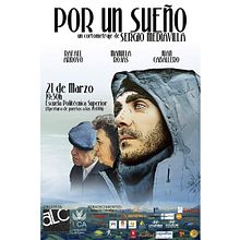 Cortometraje "Por un sueño". Un proyecto de Fotografía, Cine, vídeo, televisión, Cine y Realización audiovisual de Miriam Mediavilla - 24.03.2013