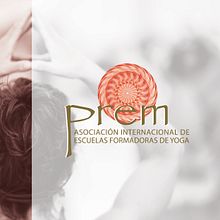 PREM ASOCIACION INTERNACIONAL DE ESCUELAS DE YOGA. Un proyecto de Br, ing e Identidad, Dirección de arte, Creatividad, Diseño de logotipos, Diseño Web y Retoque fotográfico de Mir Oliveros - 17.12.2019