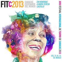 Poster ( Festival Internacional de Teatro de Caracas, 2013). Digital Illustration project by Leonardo Rodríguez - 03.20.2013