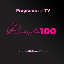 Programa TV #REVISTA100. Film, Video, TV, and Video Editing project by Wendel Amador Bueno - 03.10.2019