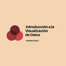 Proyecto: Introducción a la visualización de datos. IT project by Esdras Grau - 01.10.2020