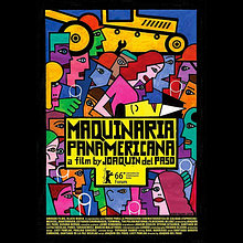 Maquinaria Panamericana . Film project by Raúl Barreras - 01.15.2017