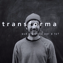 Que significa para a ti transformabcn?. Un projet de Vidéo de Xavi Fajarnés - 26.01.2020