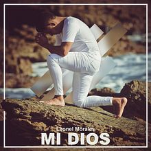 Mi Proyecto del curso: Leonel Morales - Mi Dios (Vídeo oficial) a film by Amado Corea. Filmmaking project by Amado Corea - 01.30.2020