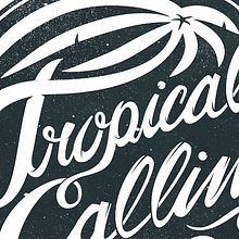 "Tropical Calling" lettering. Projekt z dziedziny Br, ing i ident, fikacja wizualna,  Kaligrafia, Concept art,  R, sunek, R, sunek ołówkiem,  R, sunek art, st, czn, Projektowanie logot, pów, Projektowanie c, frowe, Projektowanie graficzne, Projektowanie t, pografii, Trad, c, jna ilustracja, Ilustracja c, frowa, Grafika wektorowa, T, pografia, Liternictwo c, frowe, Portale społecznościowe, T i pografia użytkownika Marco Boetti - 13.02.2020